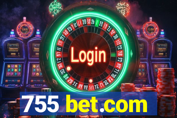 755 bet.com